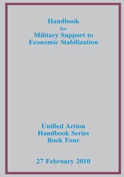 Paperback Handbook for Military Support to Economic Stabilization Book
