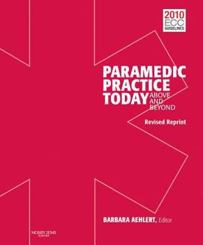 Hardcover Paramedic Practice Today: Above and Beyond: Volume 1 Book