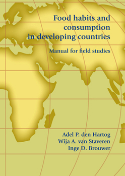 Paperback Food Habits and Consumption in Developing Countries: Manual for Field Studies Book