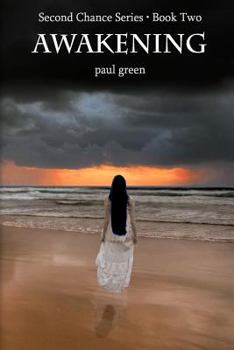 Paperback Second Chance Series: AWAKENING: Book 2 Book