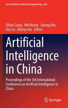 Hardcover Artificial Intelligence in China: Proceedings of the 3rd International Conference on Artificial Intelligence in China Book