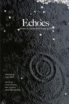 Paperback Echoes: Writers in Kyoto Anthology 2017 Book