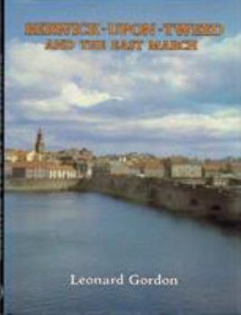 Hardcover Berwick-Upon-Tweed and the East March Book