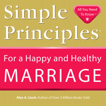 Paperback Simple Principles for a Happy & Healthy Marriage Book