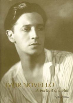 Hardcover Ivor Novello: A Star of Life Book