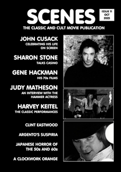 Scenes Issue 11: Sharon Stone Interview, Judy Matheson, John Cusack, Gene Hackman