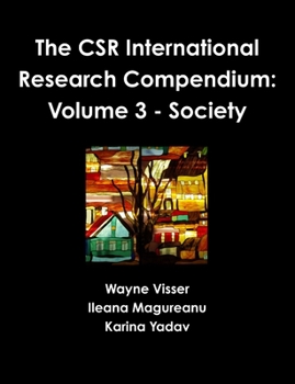 Paperback The CSR International Research Compendium: Volume 3 - Society Book