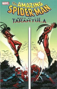 Spider-Man: Mark of the Tarantula - Book #16 of the Amazing Spider-Man (1963-1998)