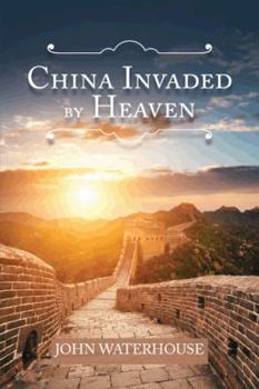 Paperback China Invaded by Heaven Book