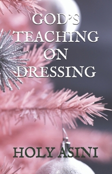 GOD'S TEACHING ON DRESSING