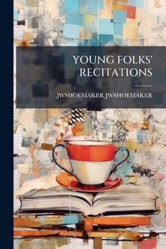 Paperback Young Folks' Recitations Book