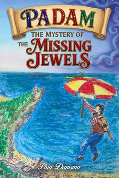 Padam The Mystery of the Missing Jewels (Padam Musical Detective Stories)