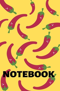 Notebook : chili pepper notebook 120 white paper lined for writing - Black Math, kitchen, Science Exercise BookFor Students, recipes  , Teens, Boys, Girls, Women