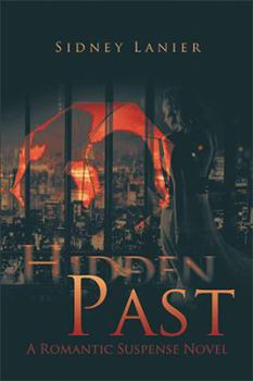 Paperback Hidden Past: A Romantic Suspense Novel Book