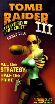Paperback Tomb Raider III: Adventures of Lara Croft; Pocket Guide Book