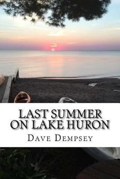 Paperback Last Summer on Lake Huron Book