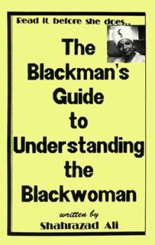 Paperback The Blackman's Guide to Understanding the Blackwoman Book