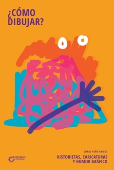 Cómo dibujar (Spanish Edition)