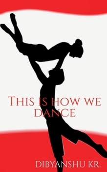 Paperback This is how we dance Book