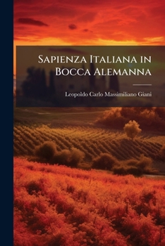 Paperback Sapienza Italiana in Bocca Alemanna [Italian] Book