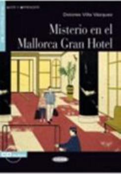 Paperback Leer y Aprender: Misterio En El Mallorca Gran Hotel - Book + CD (Spanish Edition) [Spanish] Book