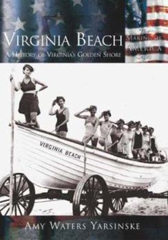 Paperback Virginia Beach:: A History of Virginia's Golden Shore Book