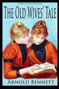 The Old Wives' Tale - Book #5 of the Five Towns