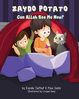 Paperback Zaydo Potato: Can Allah See Me Now?: Zaydo Potato: (An Islamic Book Series) Book