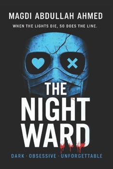 The Night Ward: A Hospital-Siege Romantic Thriller (The Fang War, Book 1)