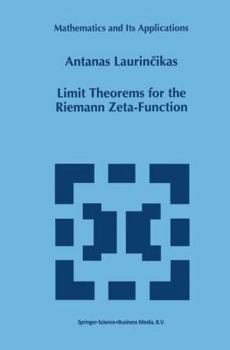 Hardcover Limit Theorems for the Riemann Zeta-Function Book