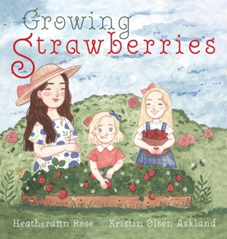 Hardcover Growing Strawberries Book