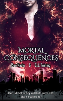 Paperback Mortal Consequences: a MM, supernatural, dark erotica )Bool I of the Immortal Consequences) Book