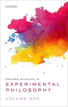 Paperback Oxford Studies in Experimental Philosophy: Volume 1 Book