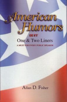 Paperback American Humors (Best One & Two Liners) Book