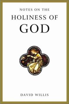 Paperback Notes on the Holiness of God Book