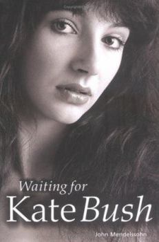 Hardcover Waiting for Kate Bush Book
