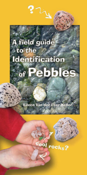 Paperback A Field Guide to the Identification of Pebbles Book