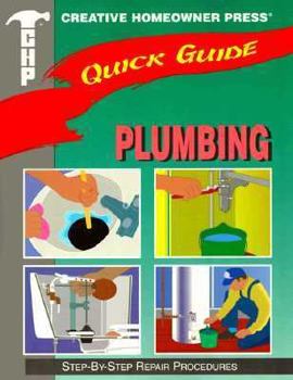 Paperback Quick Guide: Plumbing: Step-By-Step Repair Procedures Book