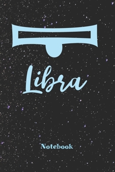 Paperback Libra Zodiac Sign Notebook: Astrology Journal, Horoscope Notepad, Notes, 120 Pages, blanc lined, 6" x 9" diary Book