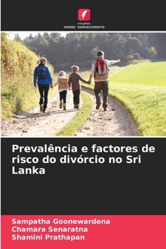 Paperback Prevalência e factores de risco do divórcio no Sri Lanka [Portuguese] Book