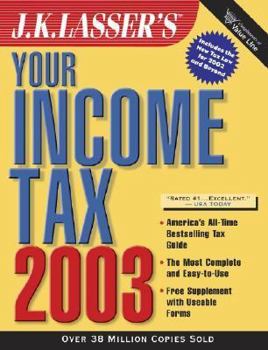 Paperback J.K. Lasser's Your Income Tax 2003 - Valueline Book