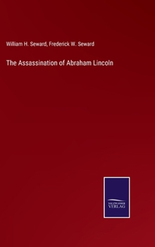 Hardcover The Assassination of Abraham Lincoln Book