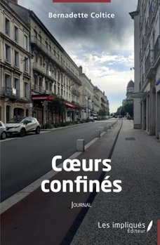 Paperback Coeurs confinés: Journal [French] Book