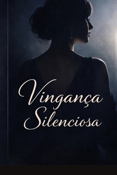 Paperback Vingança Silenciosa [Portuguese] Book