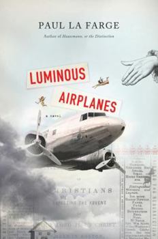 Hardcover Luminous Airplanes Book