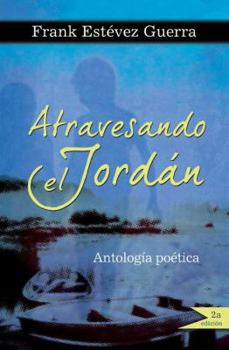 Paperback Atravesando el jordan / Crossing the Jordan (Spanish Edition) Book