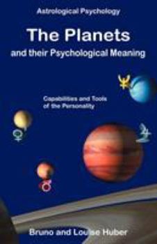 Paperback The Planets and Their Psychological Meaning Book