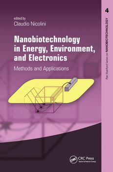 Hardcover Nanobiotechnology in Energy, Environment and Electronics: Methods and Applications Book