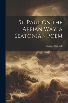 Paperback St. Paul On the Appian Way, a Seatonian Poem Book