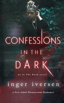 Paperback Confessions in the Dark: New Adult Paranormal Romance Book